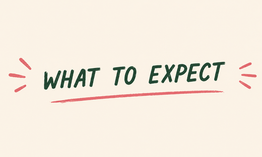 What to Expect